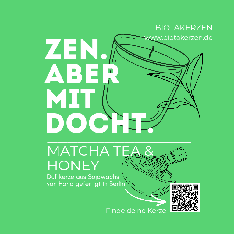 Duftkerze Matscha Tee und Honey. Zen. Aber mit Docht